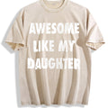 Awesome Like My Daughter Funny Fathers Day Dad Vintage product image 1