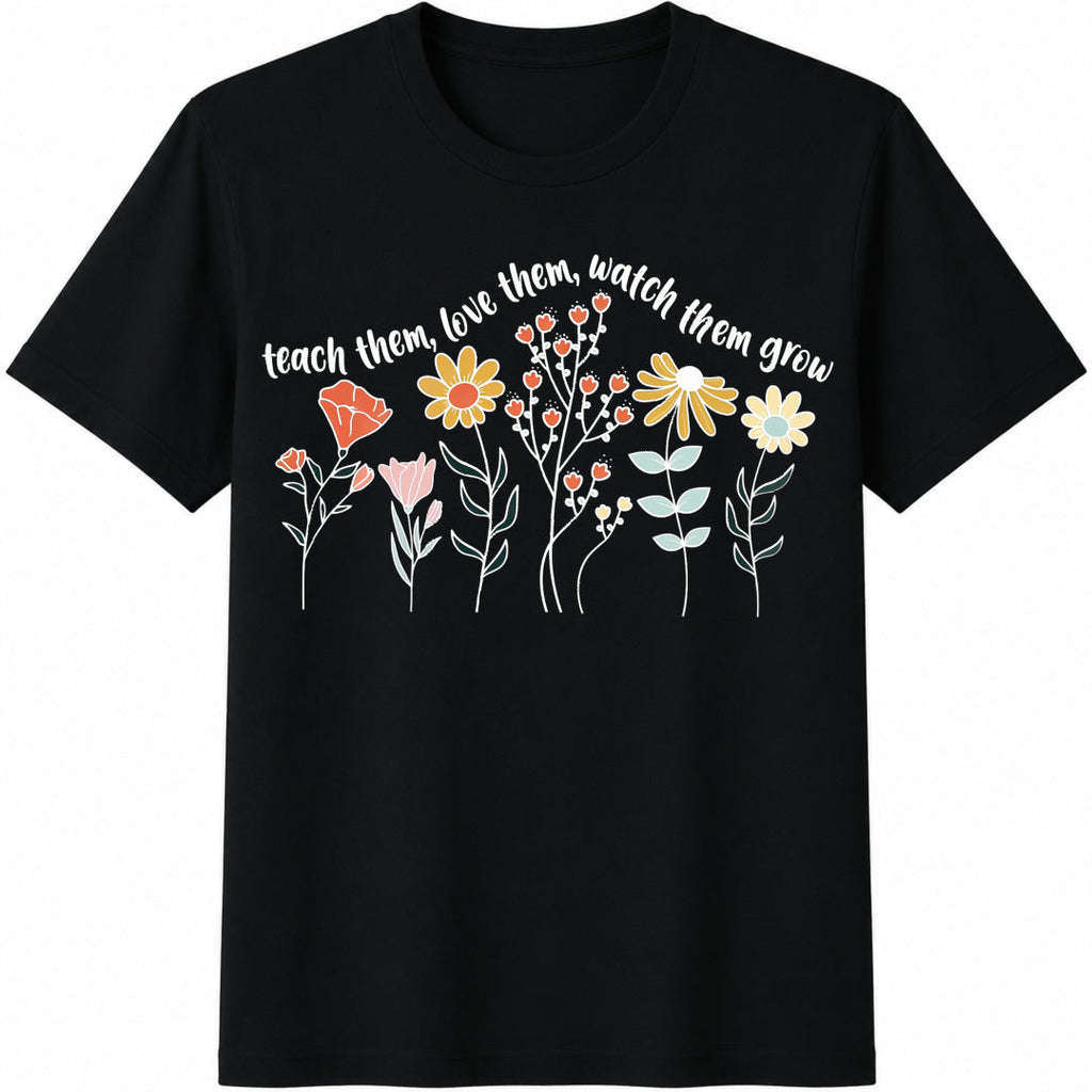 Teach Them Love Watch Grow Cotton T-Shirt product image 1