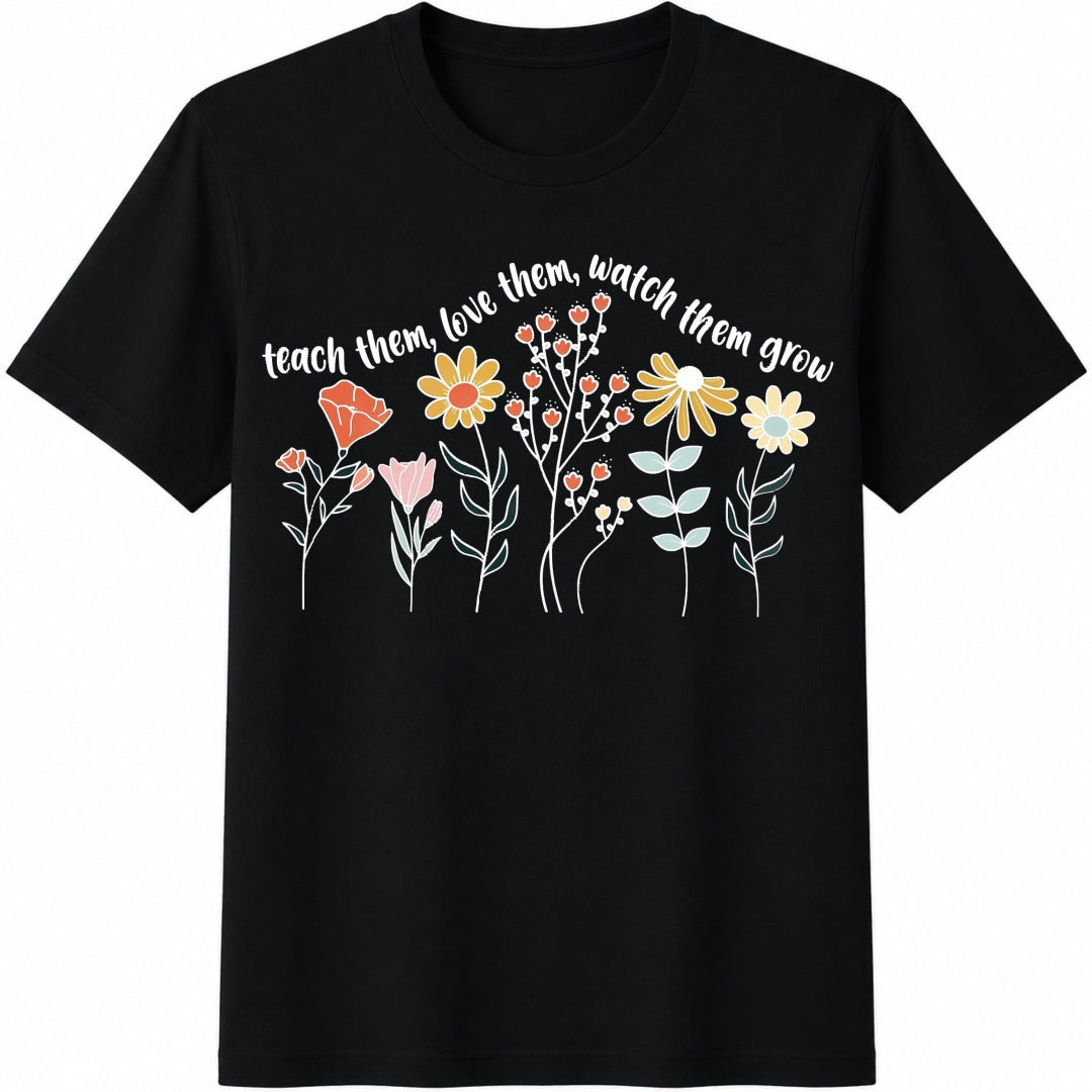 Teach Them Love Watch Grow Cotton T-Shirt product image 1
