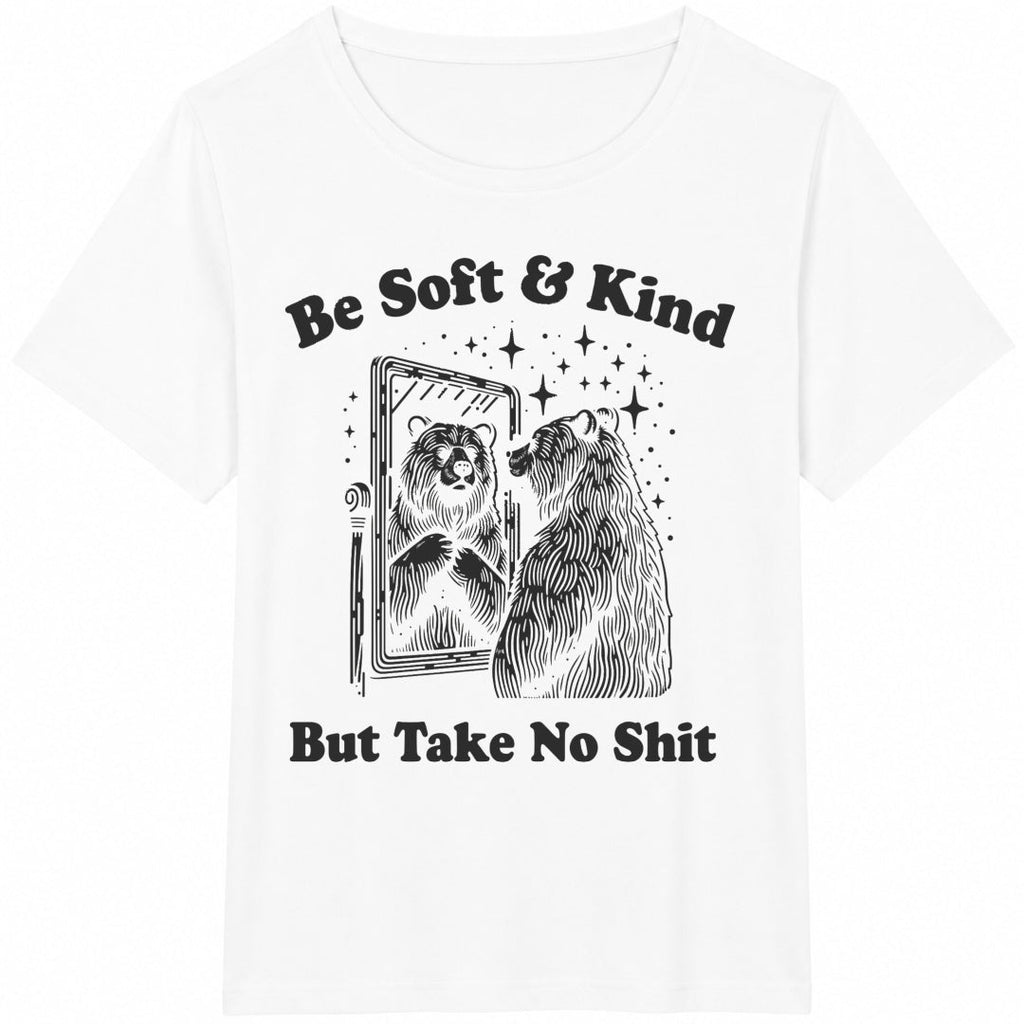 Be And Kind But Take No Cotton T-Shirt product image 2
