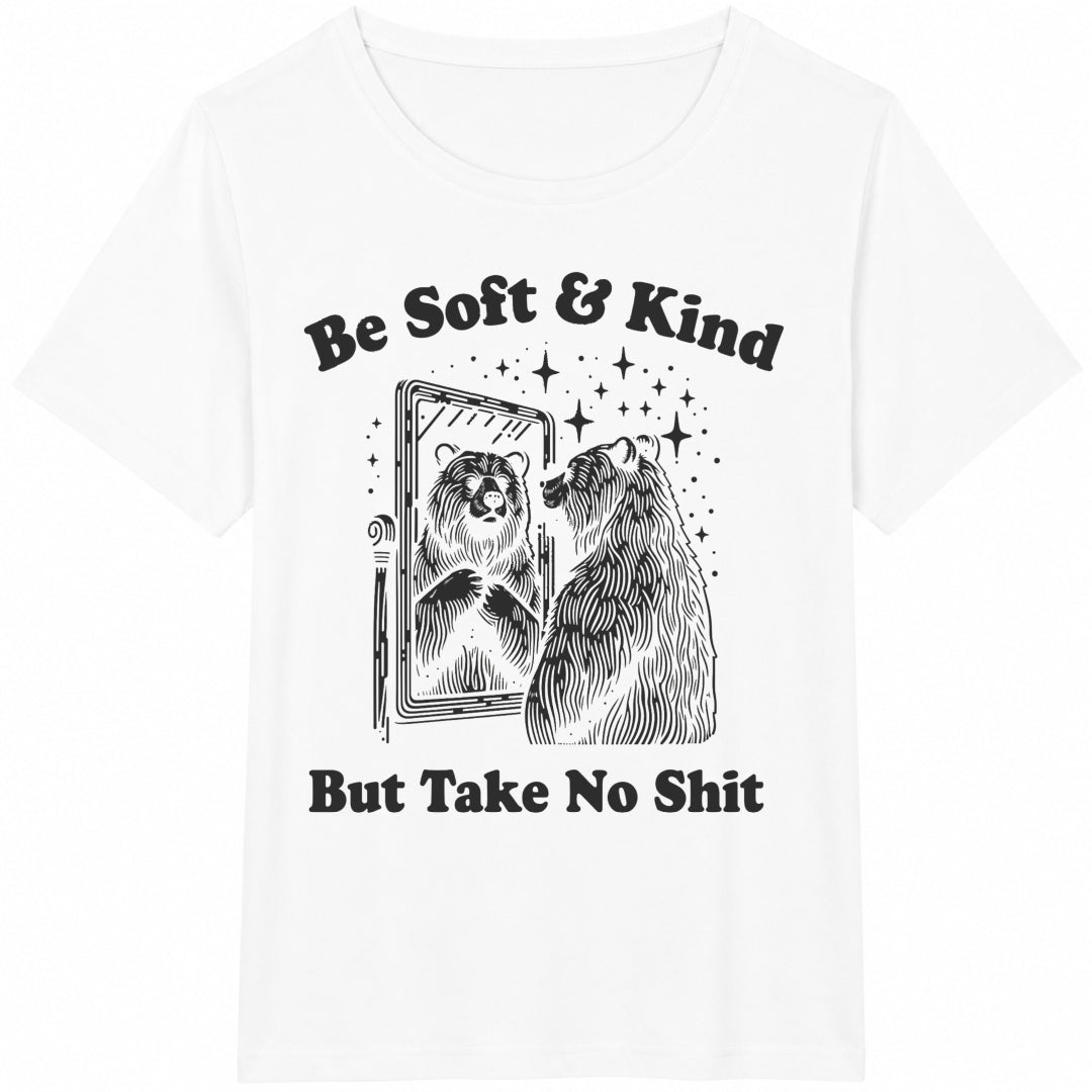Be And Kind But Take No Cotton T-Shirt product image 2