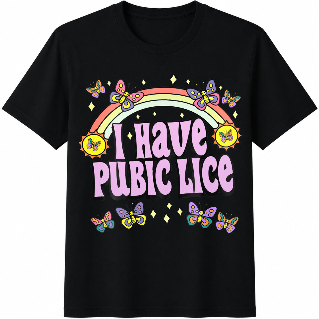 I Have Pubic Lice Cotton T-Shirt product image 1