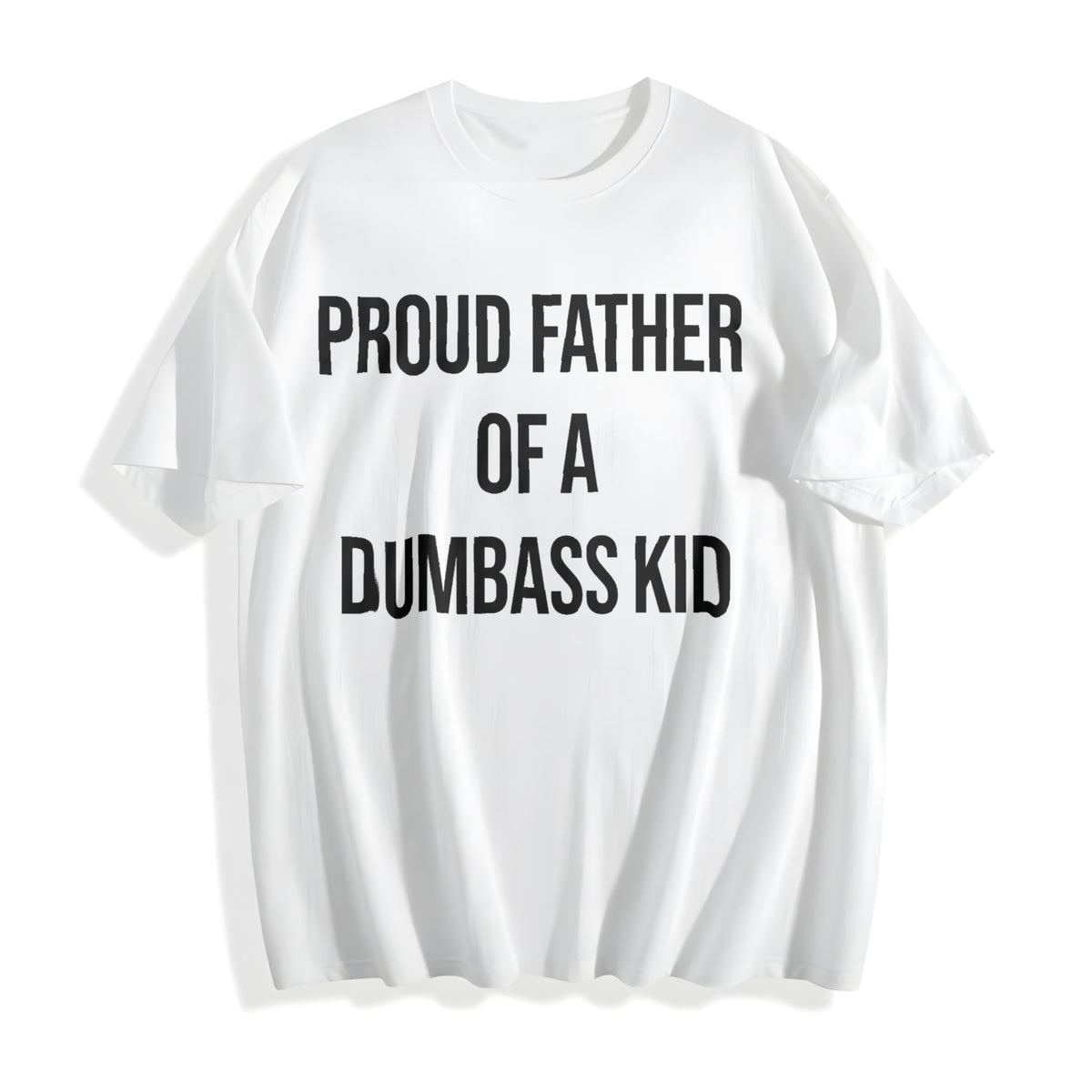 Funny Proud Father Of A Dumbass Sarcastic Dad For Cool product image 2