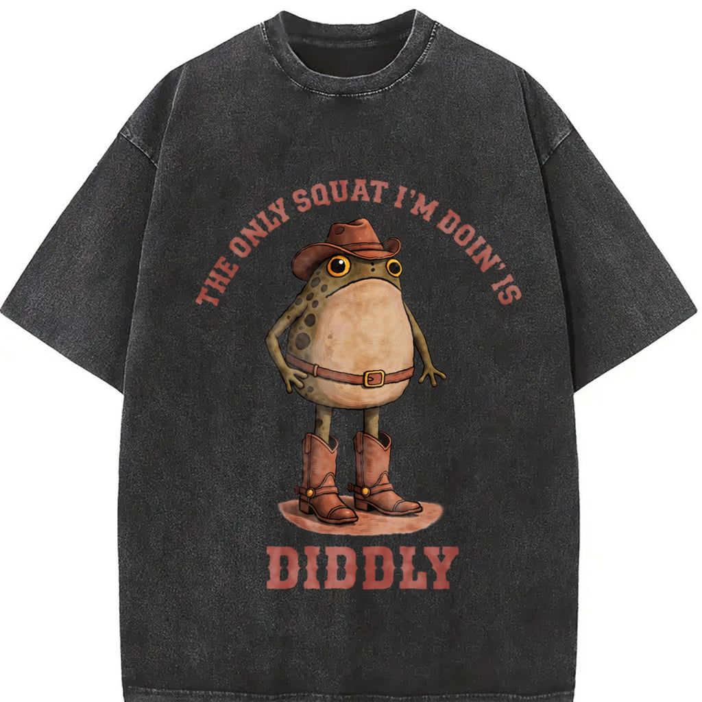 Only Squat I'm Doin' Is Diddly Vintage Washed T-Shirt product image 2