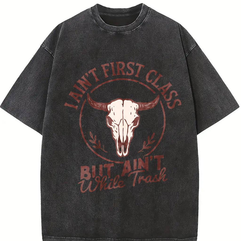 I Ain't First Class But White Trash Bull Skull Vintage product image 2