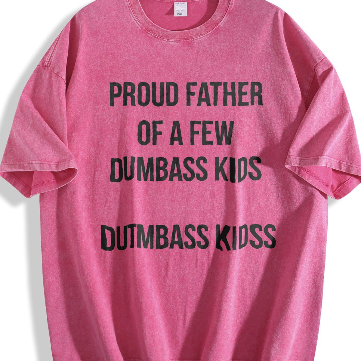 Proud Father Of A Few Dumbass Funny Parenting Fathers product image 7