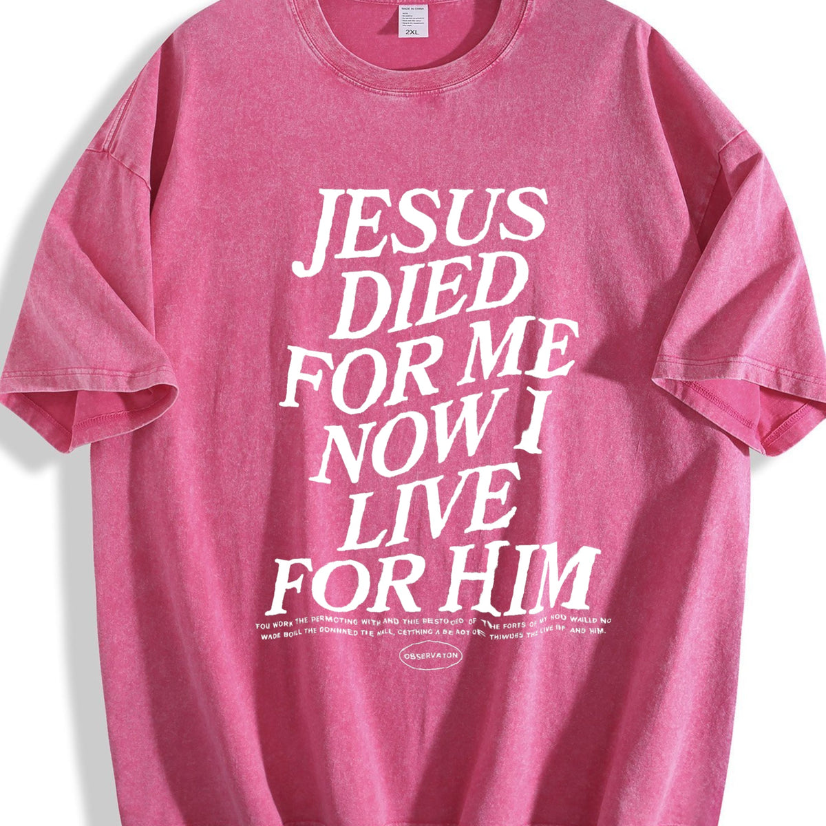 Jesus Died For Me Now I Live Vintage Washed T-Shirt product image 7
