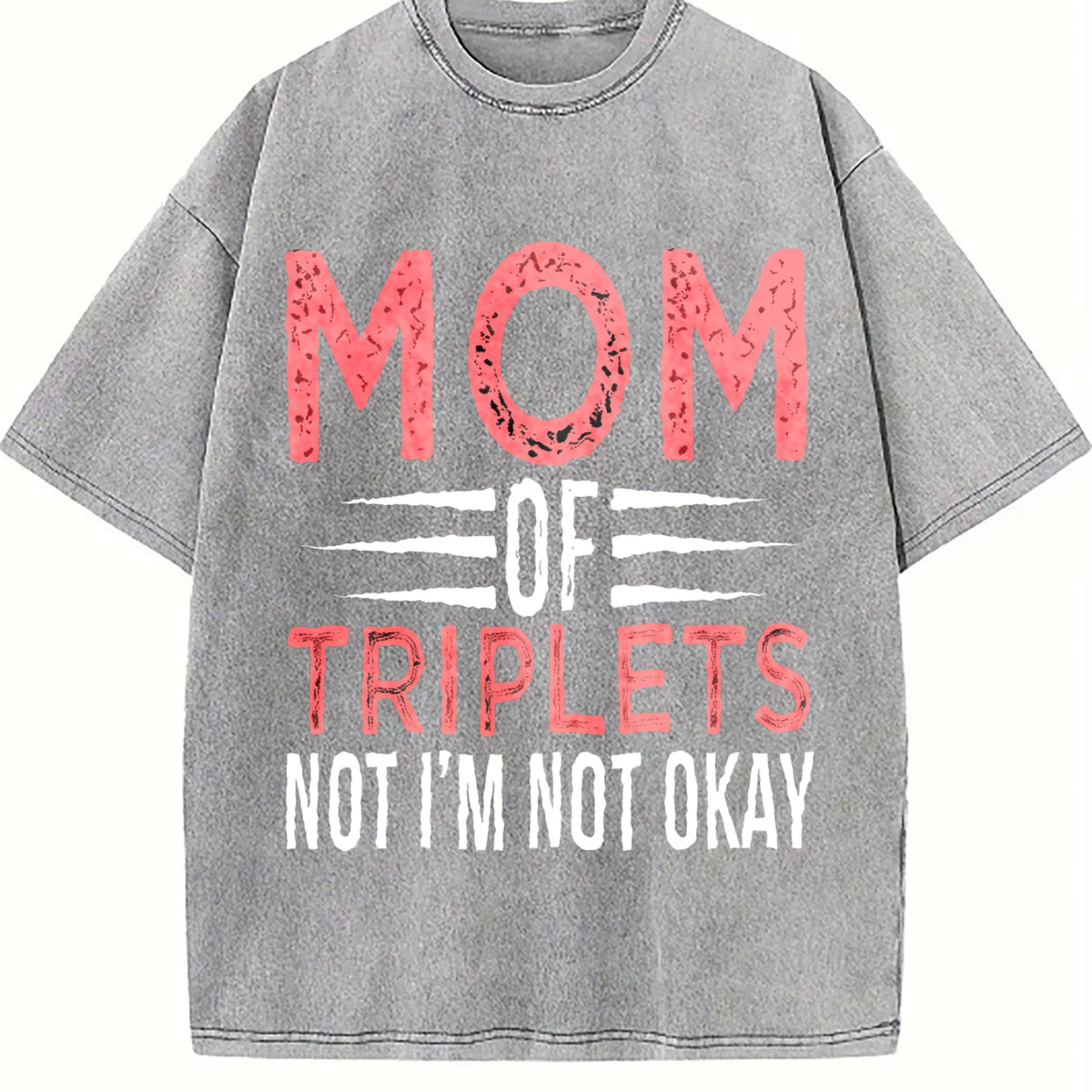 Mother Of Triplets Vintage Washed T-Shirt product image 5
