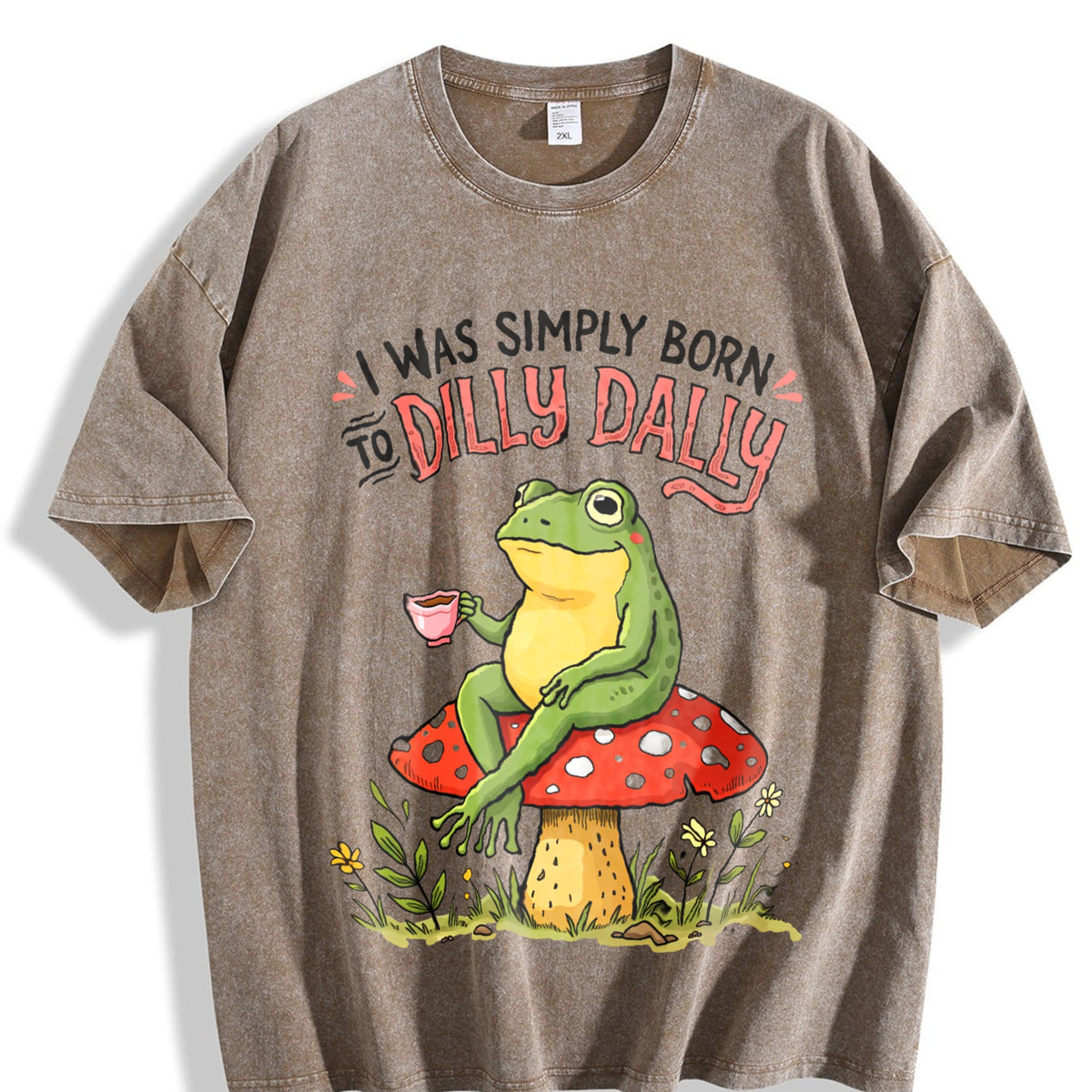 I Was Simply Born To Dilly Dally Vintage Washed T-Shirt product image 3