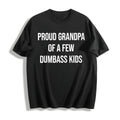Funny Proud Grandpa Of A Few Dumbass Sarcastic Family product image 1