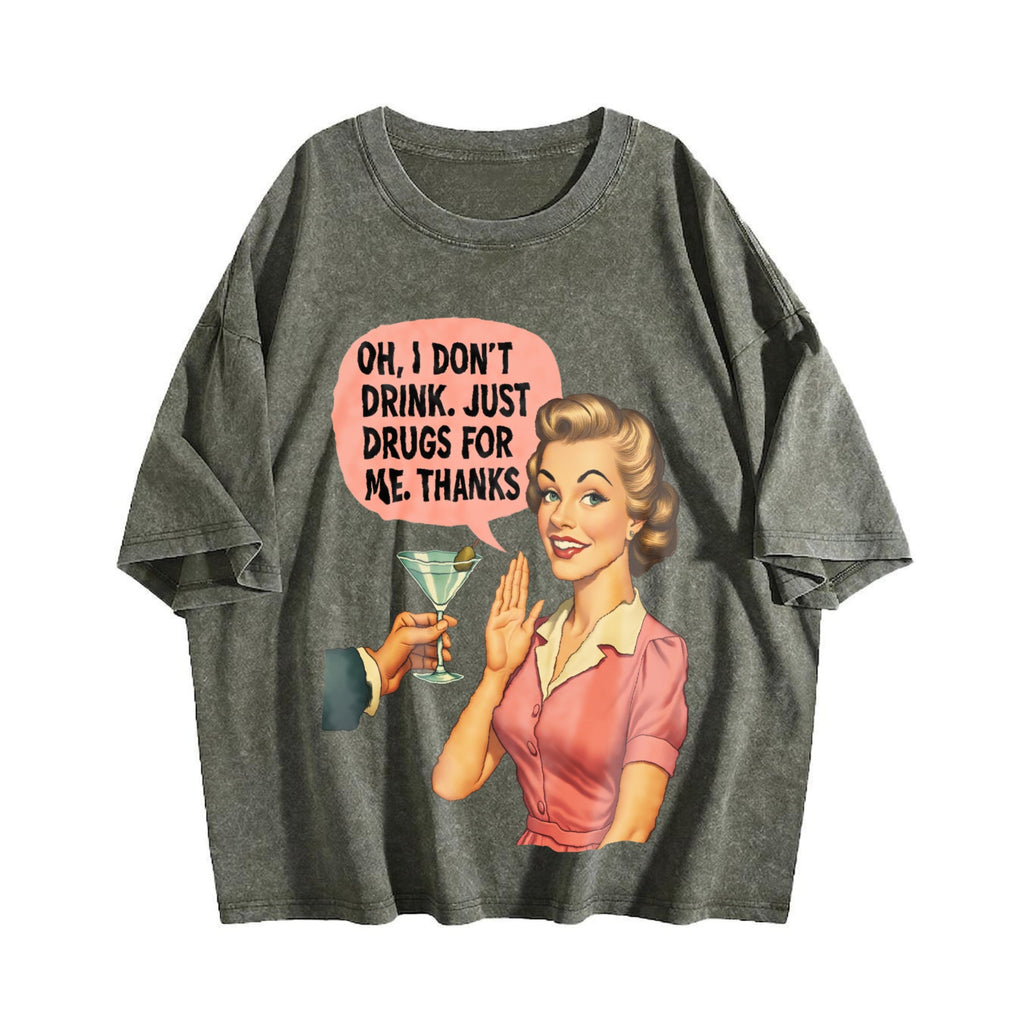 I Don't Drink Just Drugs - Funny - Sarcastic Quote Vintage product image 4
