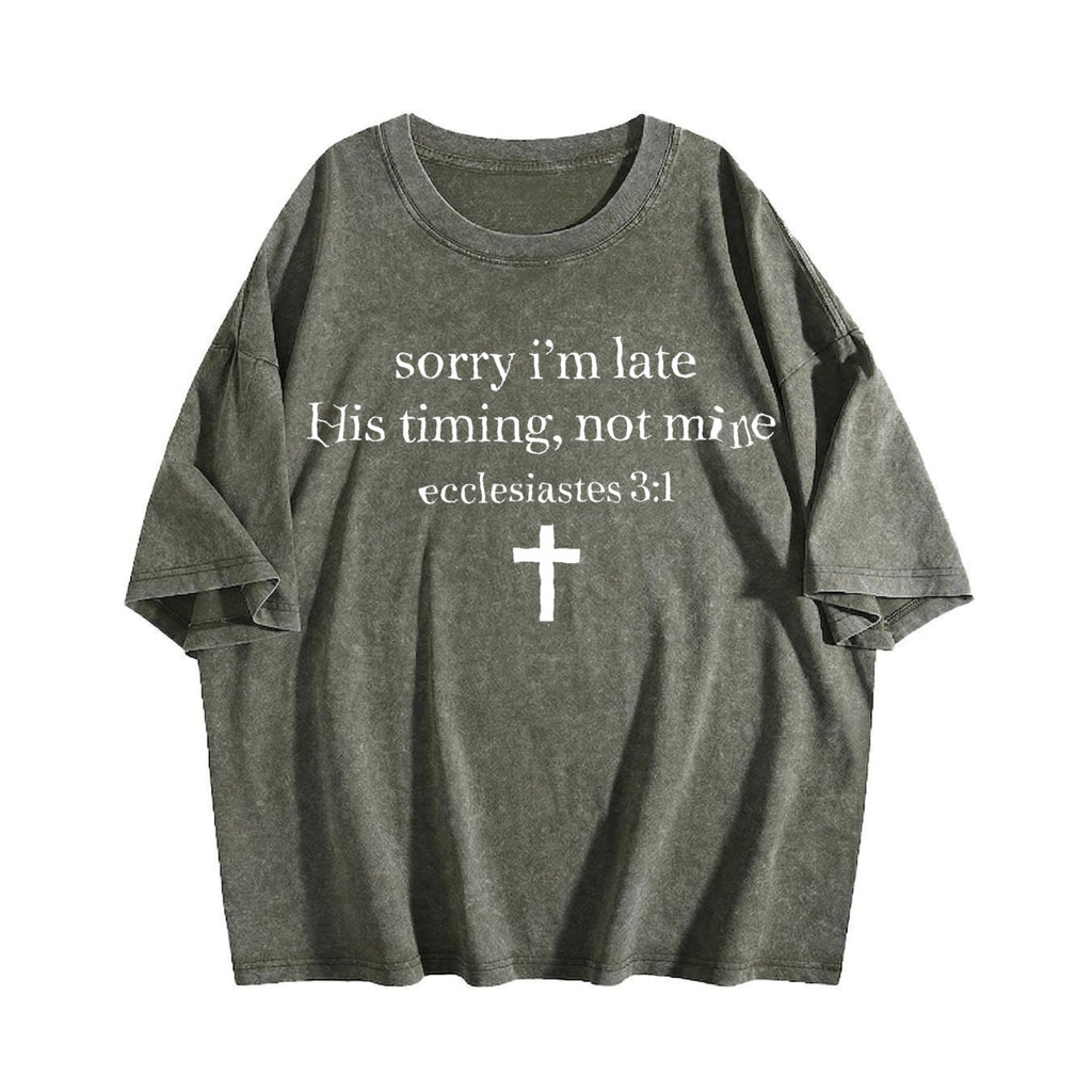 Sorry I'm Late His Timing Not Mine Vintage Washed T-Shirt product image 4