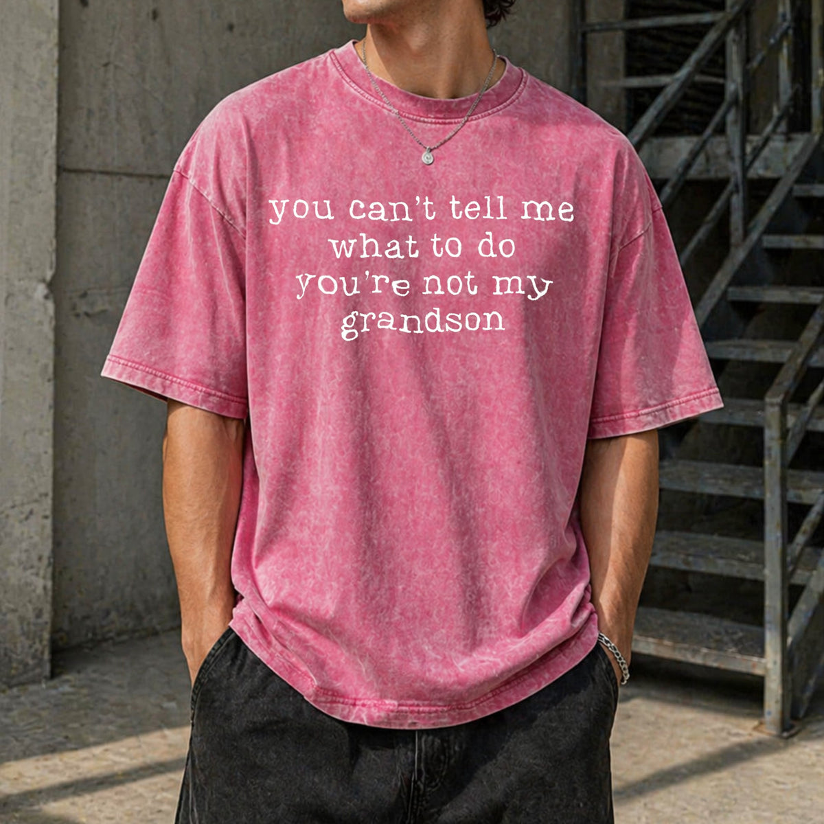 You Can't Tell Me What To Do You're Not My Grandson Vintage product image 7