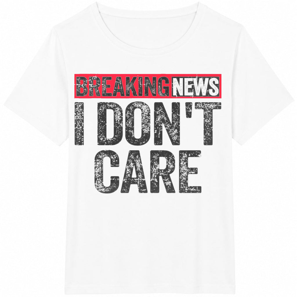 Breaking News I Don't Care - Funny Tv Headline With I'm product image 2