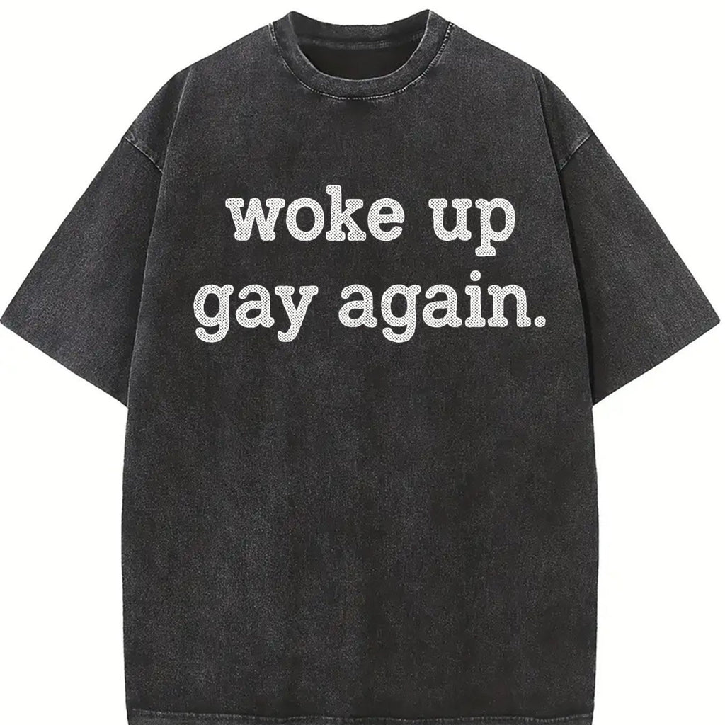 Woke Up Gay Again Funny Queer Lesbian Sexuality Joke product image 2