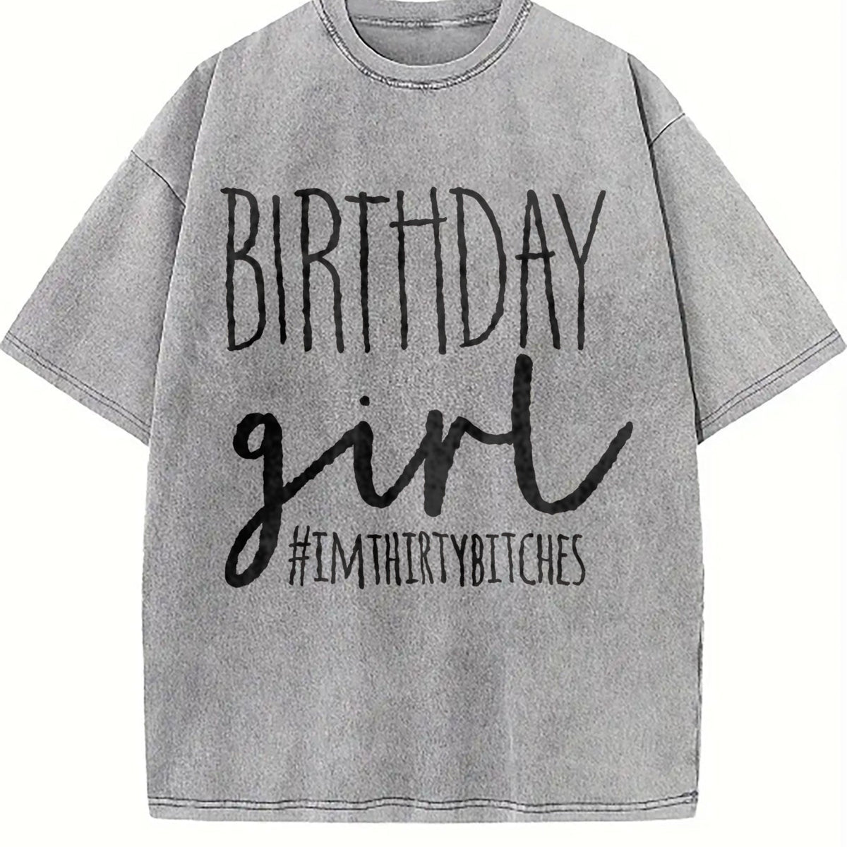 Birthday Girl 30th Funny Vintage Washed T-Shirt product image 5