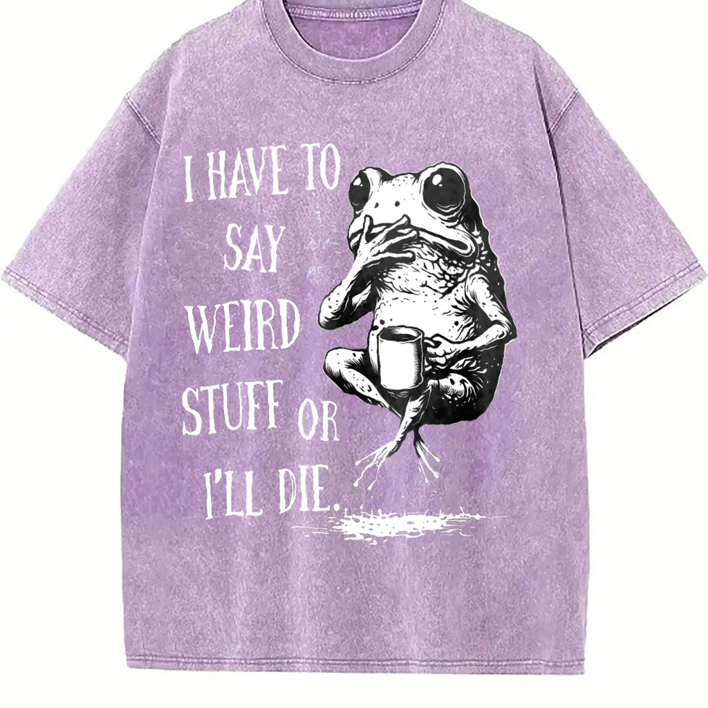 I Have To Say Weird Stuff Or I'll Die Frog Y2K Boxy Vintage product image 6