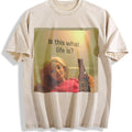 Is This What Life Is Doll Meme Vintage Washed T-Shirt product image 1