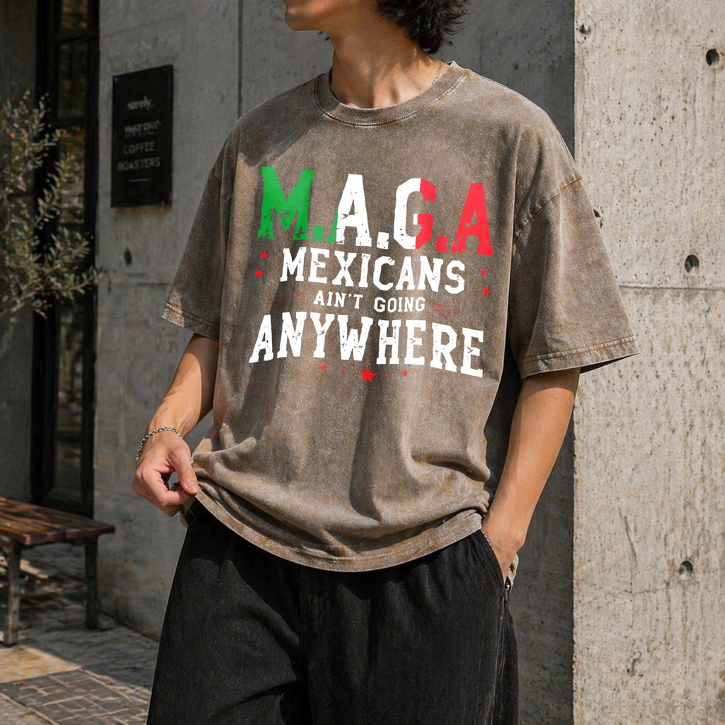 Mexicans Ain't Going Anywhere - Maga Immigration Vintage product image 10