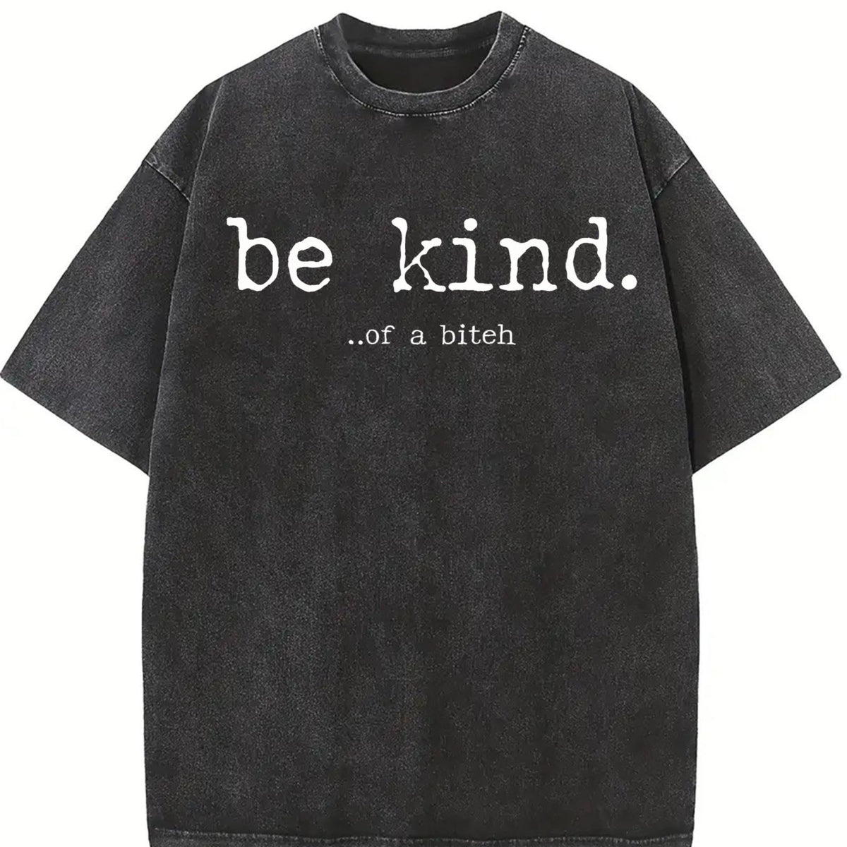 Be Kind Of A Bitch Funny Advice Offensive Novelty Vintage product image 2