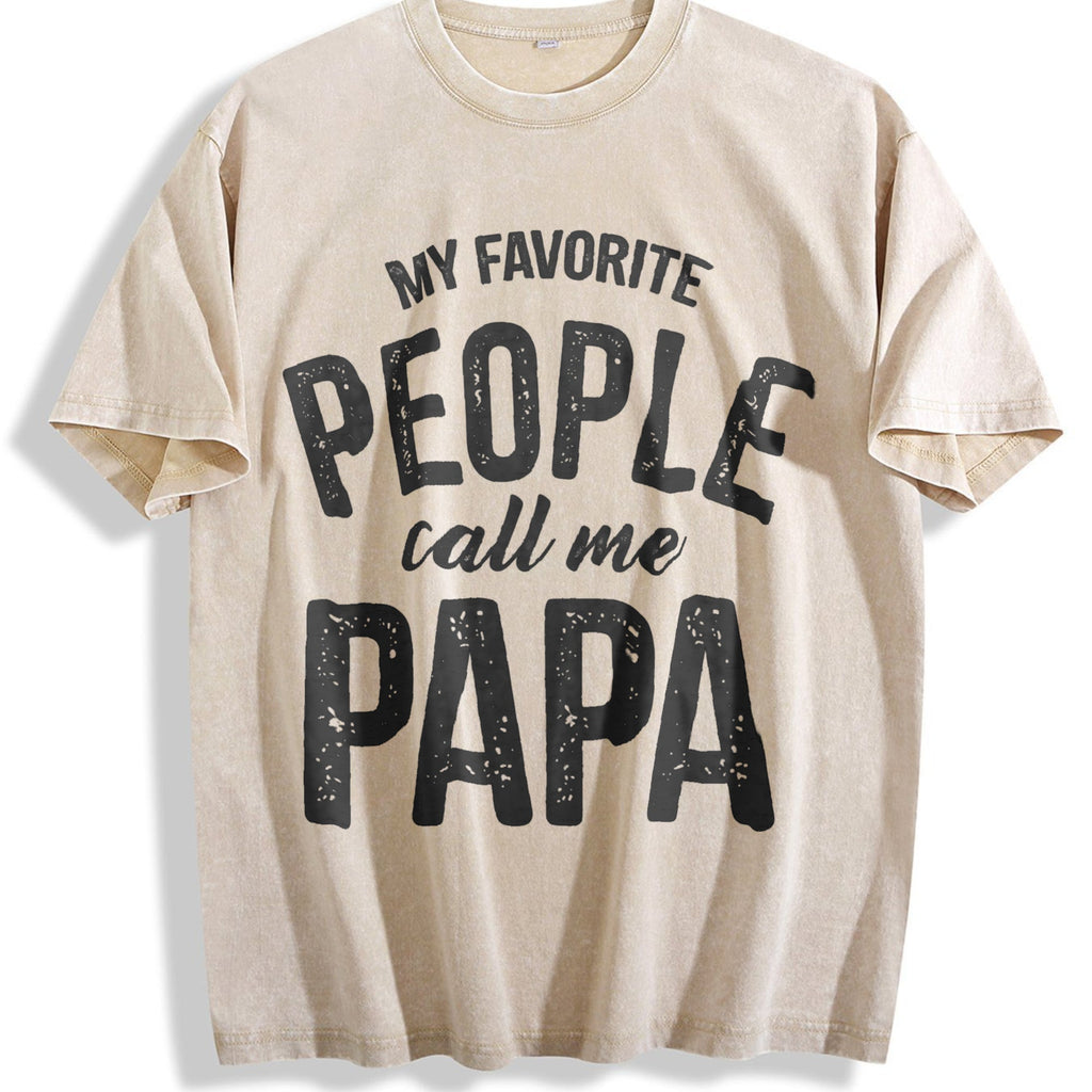 My Favorite People Call Me Papa Funny Humor Father Vintage product image 1