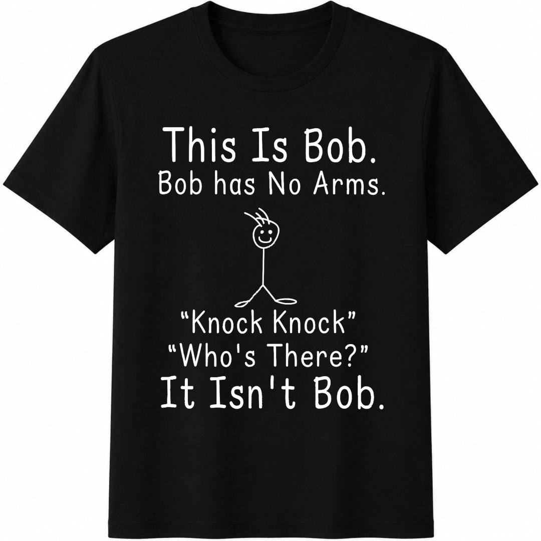 Funny This Is Bob Knock Joke Cotton T-Shirt product image 1