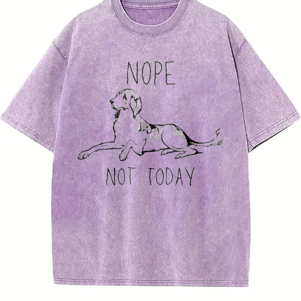 Nope Not Today Funny Dog Lover Vintage Washed T-Shirt product image 6