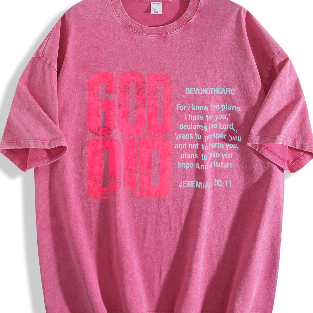 God Did Bold Pink Lettering Vintage Washed T-Shirt product image 7