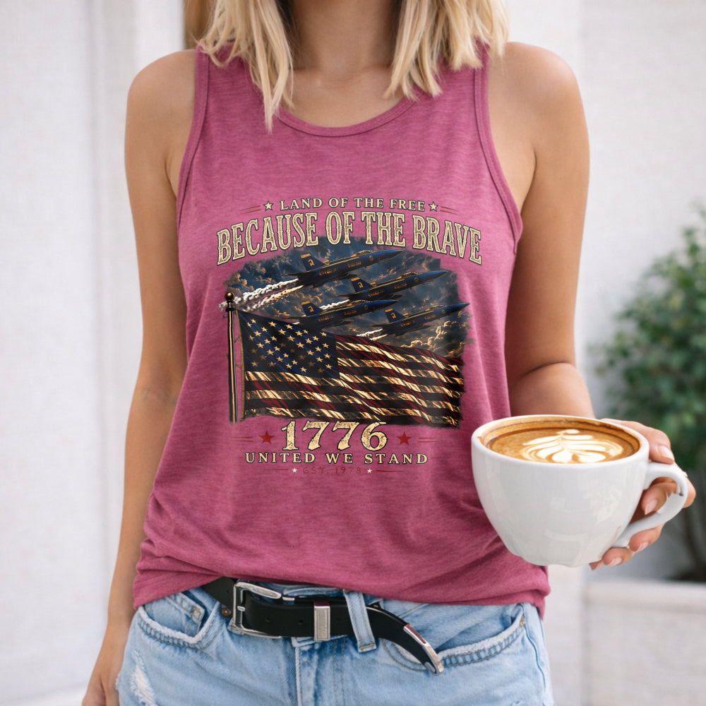 Because Of The Brave 1776 Flag Women's Tank Top