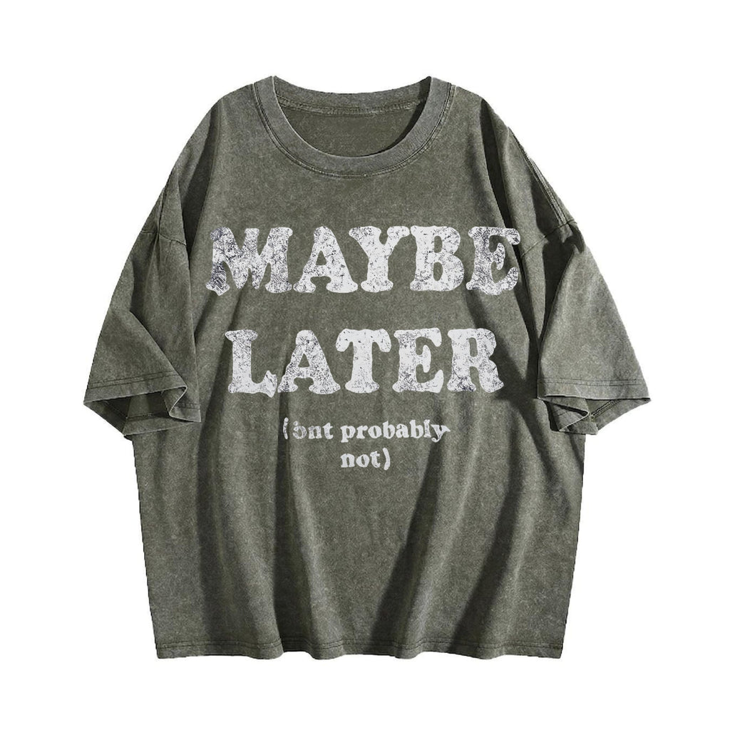 Maybe Later But Probably Not Funny Procrastination Joke product image 4