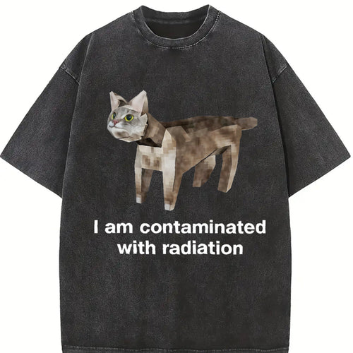 100 I Am Contaminated With Radiation Vintage Washed T-Shirt product image 2