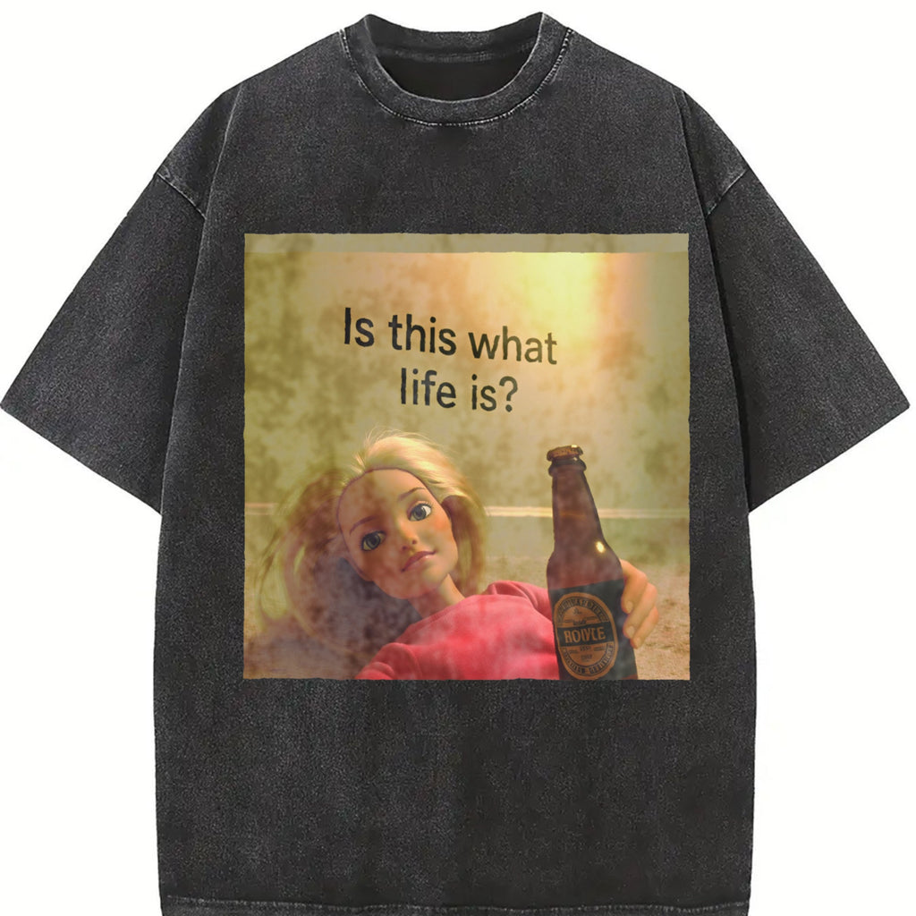 Is This What Life Is Doll Meme Vintage Washed T-Shirt product image 2