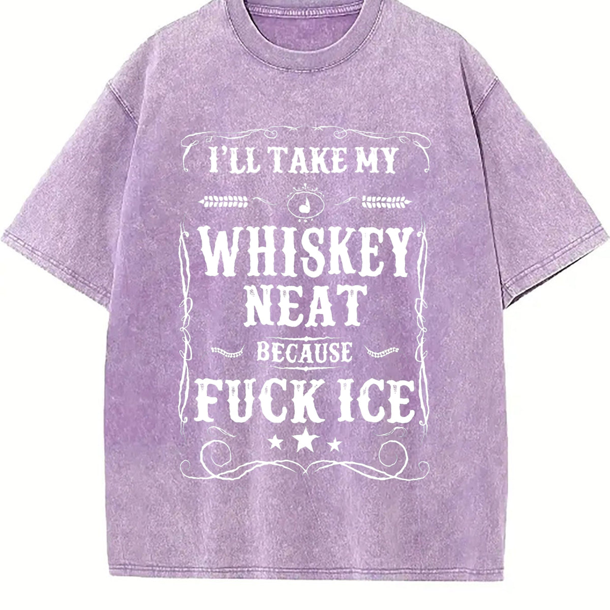 Whisky Neat Because Fuck Ice Vintage Washed T-Shirt product image 6