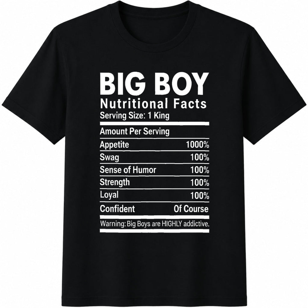 Big Boy Nutritional Facts - With Humorous Cotton T-Shirt product image 1