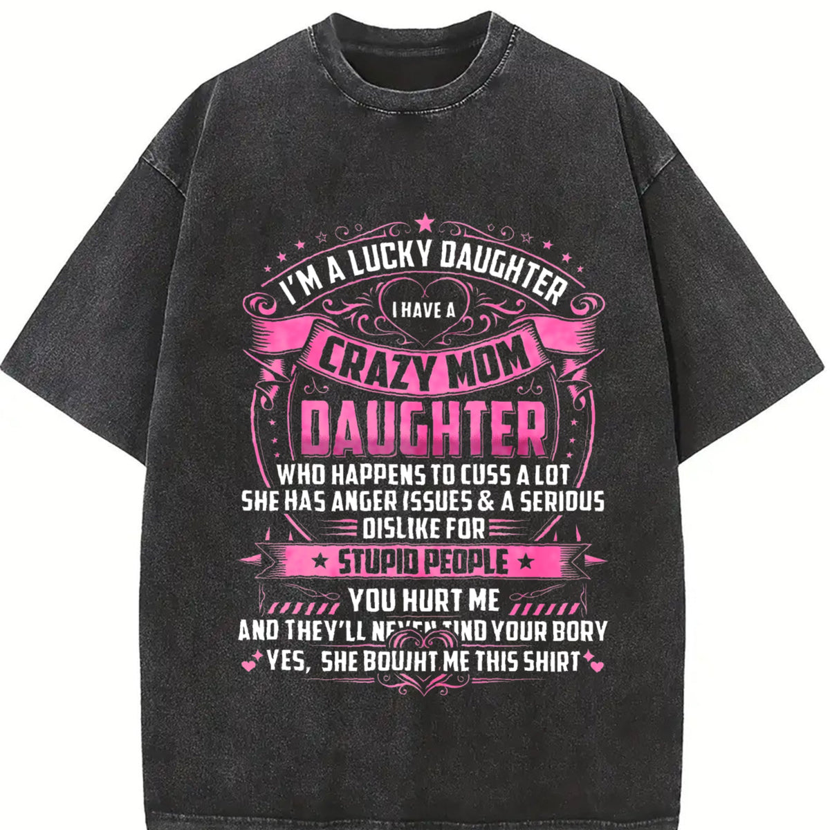 Crazy Mom's Lucky Daughter Vintage Washed T-Shirt product image 2
