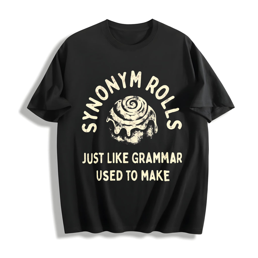 Synonym Rolls Just Like Grammar Used To Make Funny For product image 1
