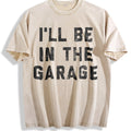 I'll Be In The Garage Funny Car Mechanic Dad Novelty product image 1
