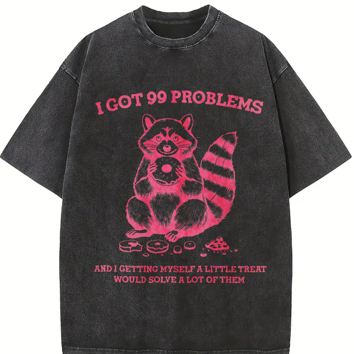 I Got 99 Problems Funny Raccoon 90's Vintage Washed T-Shirt product image 2