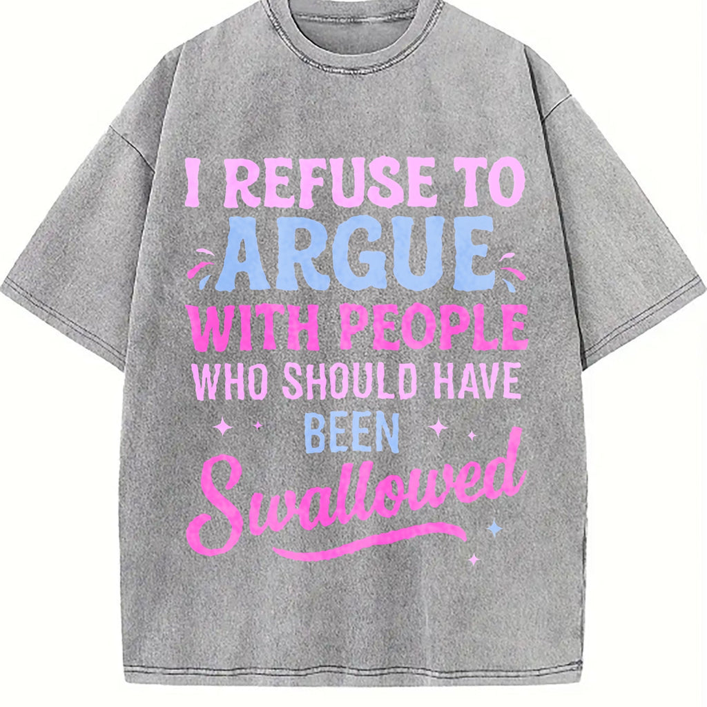 Humorous Sarcastic I Refuse To Argue With People Who product image 5
