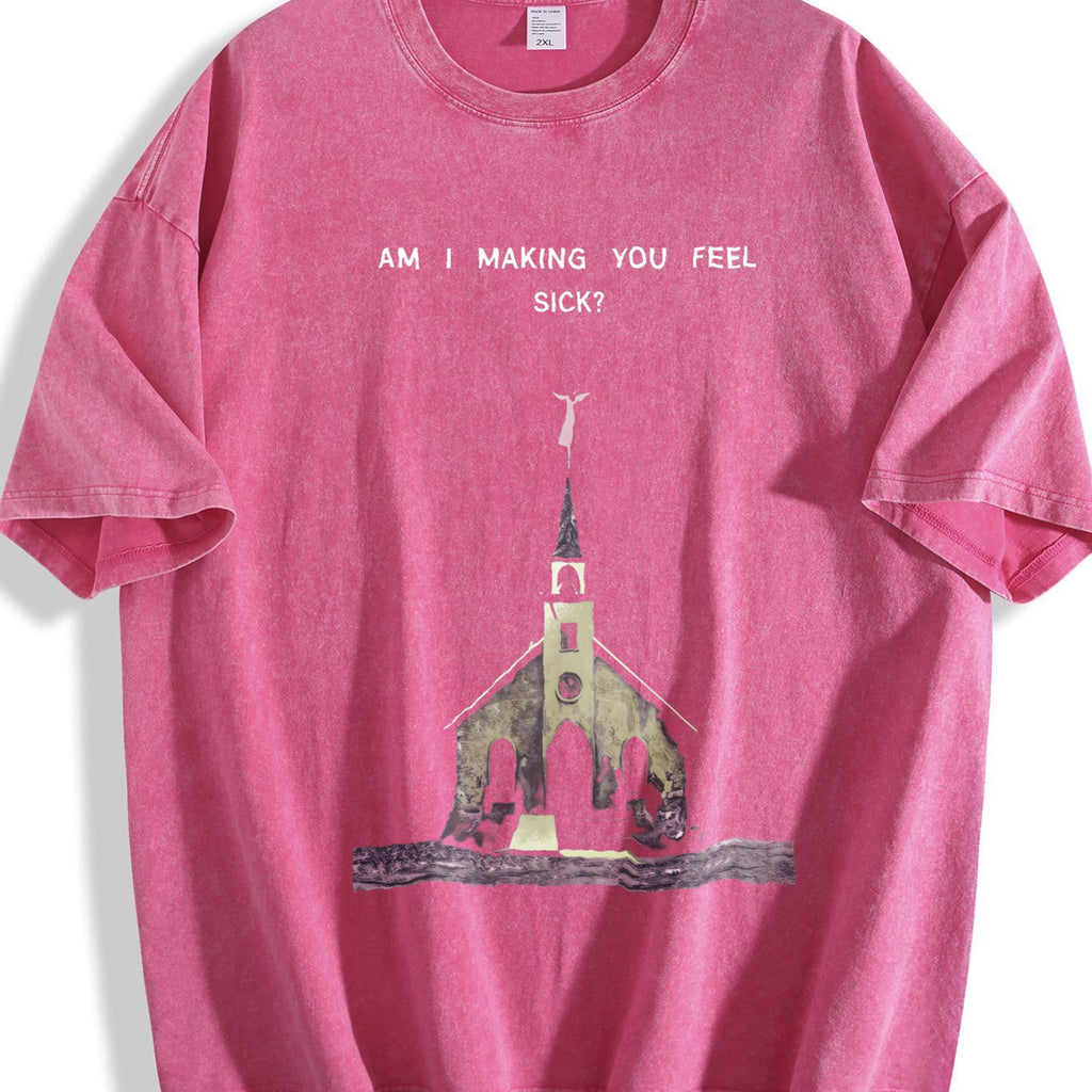 Am I Making You Feel Sick Gothic Art Vintage Washed T-Shirt product image 7
