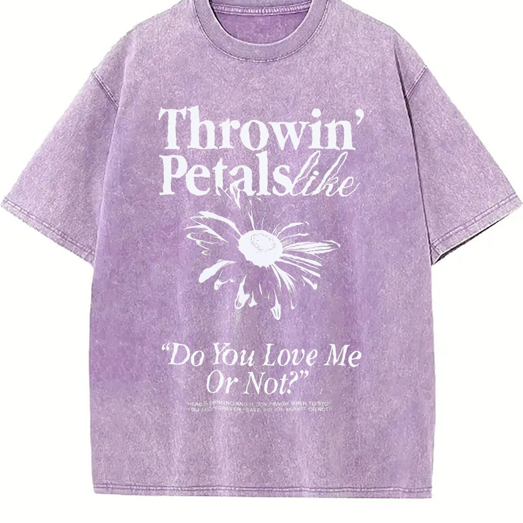 Throwin Petals Like Do You Love Me or Not Vintage Washed product image 6
