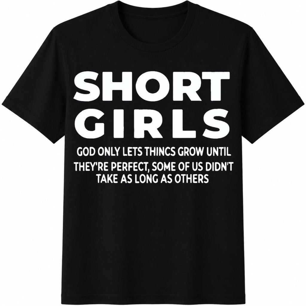 Short Girls Funny Slogan Cotton T-Shirt product image 1