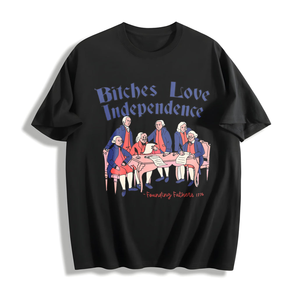 Bitches Love Independence Cotton T-Shirt product image 1