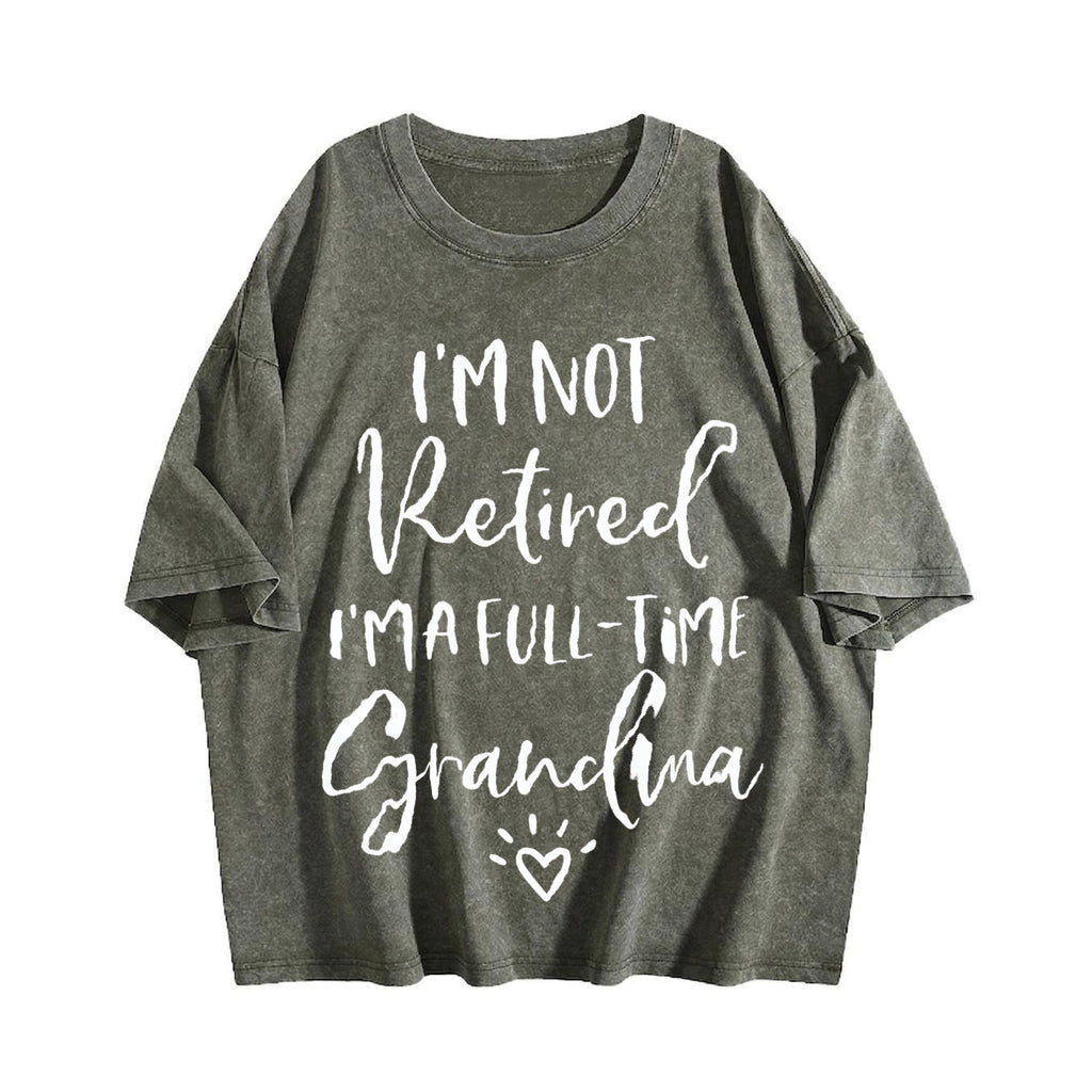 I'm Not Retired I'm A Full Time Grandma Vintage Washed product image 4