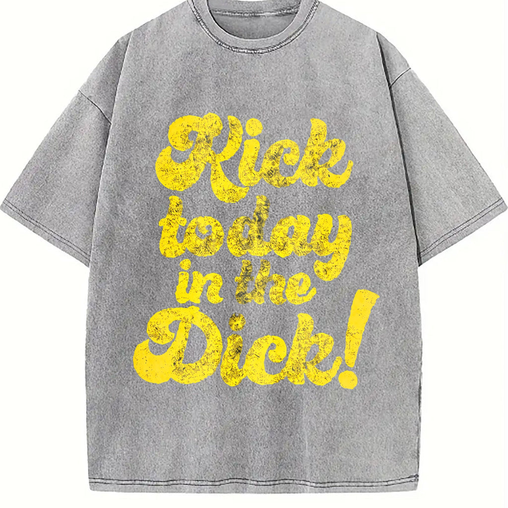 Kick Today In The Dick Funny Positive Motivational Vintage product image 5