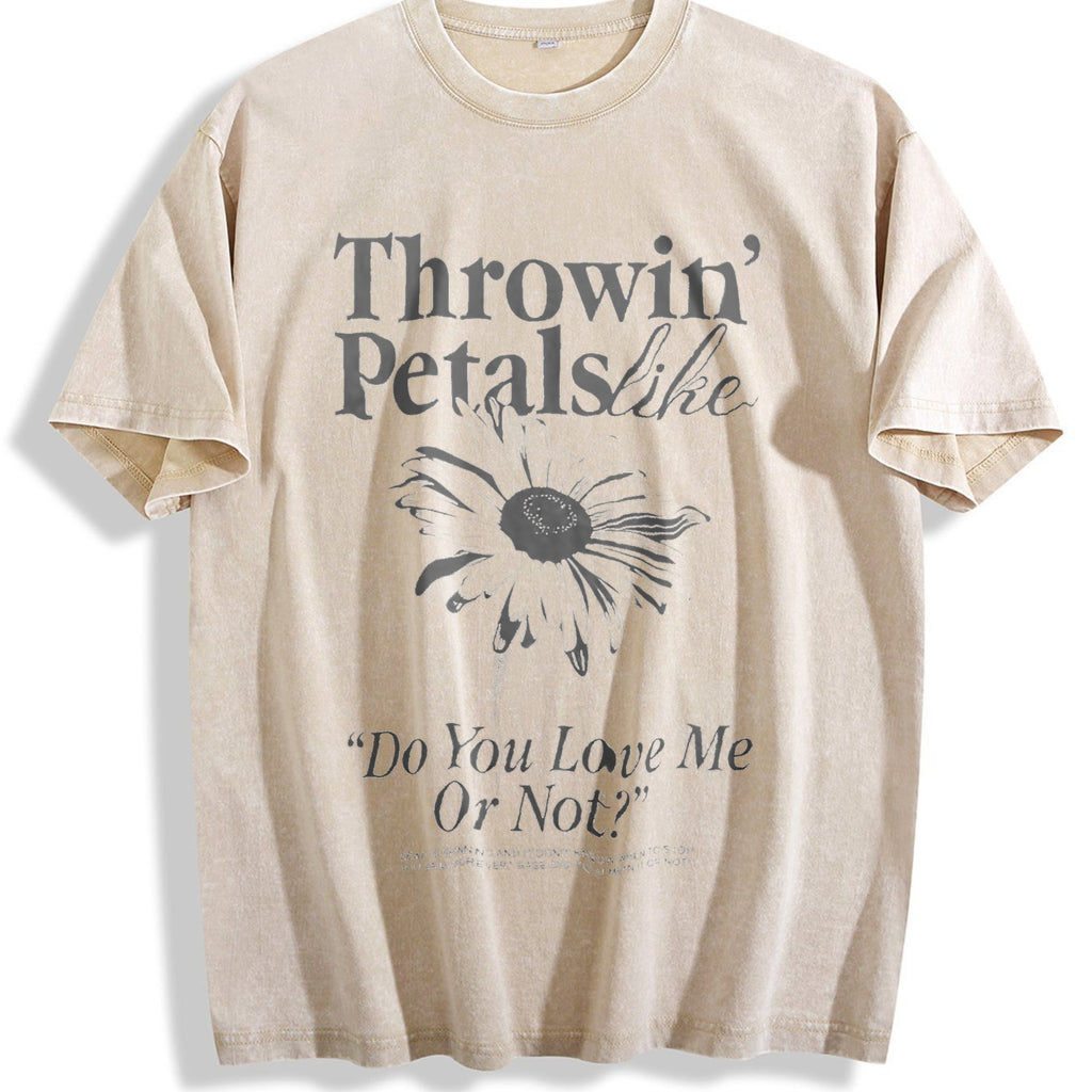 Throwin Petals Like Do You Love Me or Not Vintage Washed product image 1