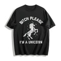 Bitch Please I'm A Unicorn Funny Mythical Sassy Horse product image 1