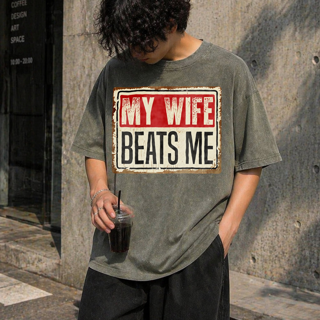 Funny My Wife Beats Me Vintage Washed T-Shirt product image 11