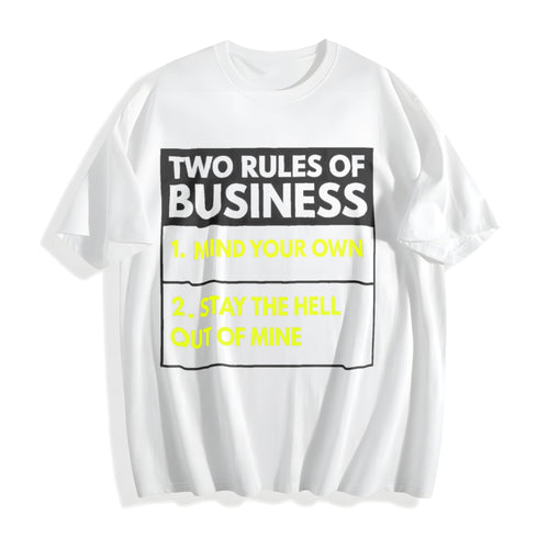 100 Two Rules Of Business Mind Your Own Stay Outta Mine product image 2