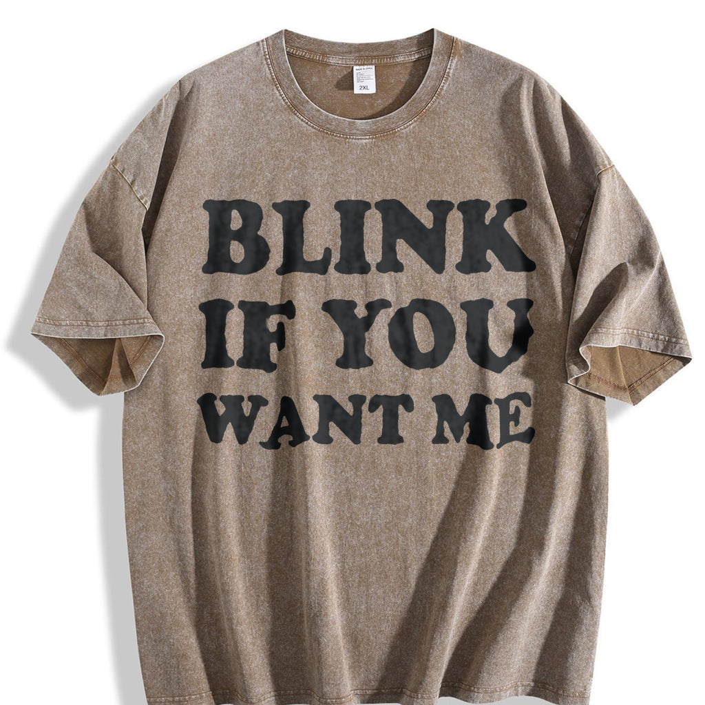 Blink If You Want Me Funny Flirting Sarcastic Pick Up product image 3